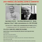 5° Convegno Gruppo Skywatcher Romano  – UFO: PEREGO, DEL BUONO, OLTRE IL CONTATTO – Domenica 13 Marzo 2016 ore 15,00