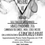 (RINVIATO) Maenza (LT), 19 NOVEMBRE 2016,  VI appuntamento con gli ITINERARI DEL MISTERO!