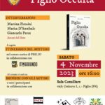 SABATO 4 NOVEMBRE 2023, ORE 16.00, presentazione del libro “PIGLIO OCCULTA”.